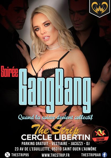 GANG BANG !